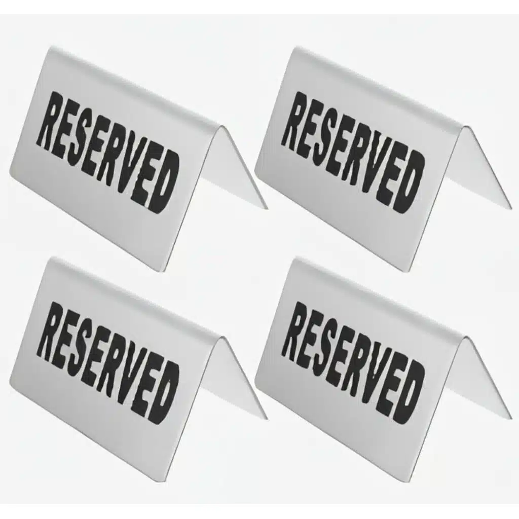RESERVED SIGN STAINLESS