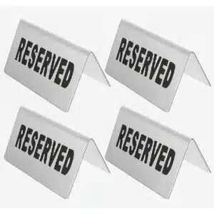 RESERVED SIGN STAINLESS