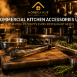 Commercial Kitchen Accessories UAE: Essential Products Every Restaurant Needs